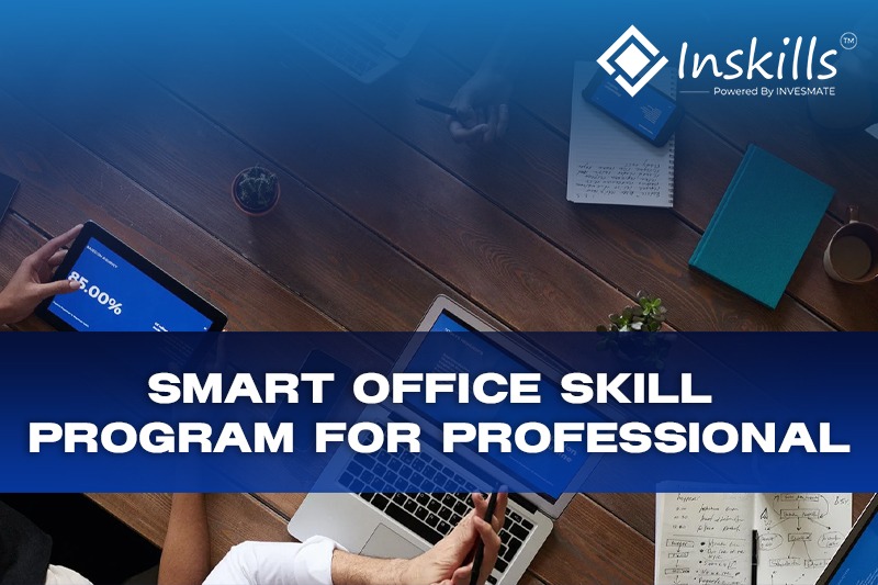 Smart Office Skills Program For Professional 